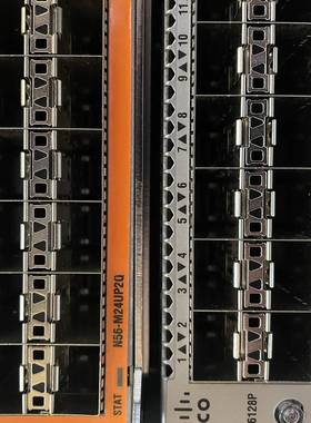 配件N5K-C56128P 兆机 N56-议价