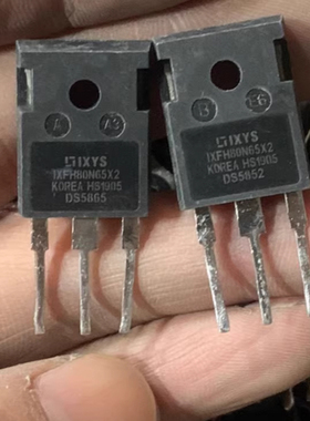 IXFH80N60X2A 适用吉利欣锐小鹏新能源充电机场效应MOS管拆机测好