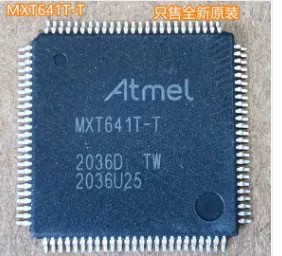全新原装正品 ATMEL MXT641T-T QFP100 屏触摸触控芯片
