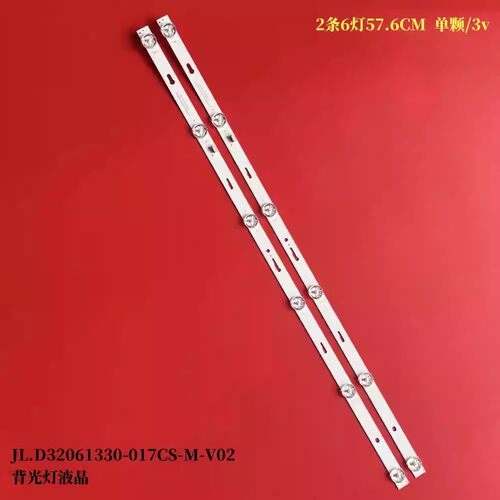 适用32寸6灯2条灯条JL.D32061330-017CS-M-V02背光灯液晶电视机