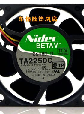 原装Nidec 6CM 6025 DC 12V 0.58A  B34605-57  TA225DC散热风扇