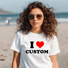 I Heart Custom women t shirt定制T恤时尚宽松全棉短袖情侣装