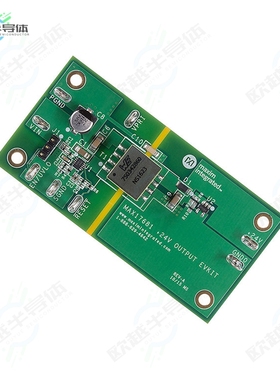 MAX17681EVKITF#[开发板EVAL BOARD 750342860 MAX17681】
