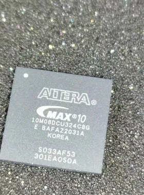 全新现货10M08DAU324I7G  10M08DAU324C8G  原装进口可售军工