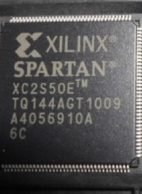 XC2S50E－6TQ144C   XC2S50E－6TQ144Q原装现货假一罚十可售军工