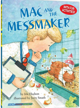 成长全知道：麦克和垃圾制造者 Social Studies Connects : Mac and the Messmaker英语读物原版 适应能力 经济意识 社会竞争力