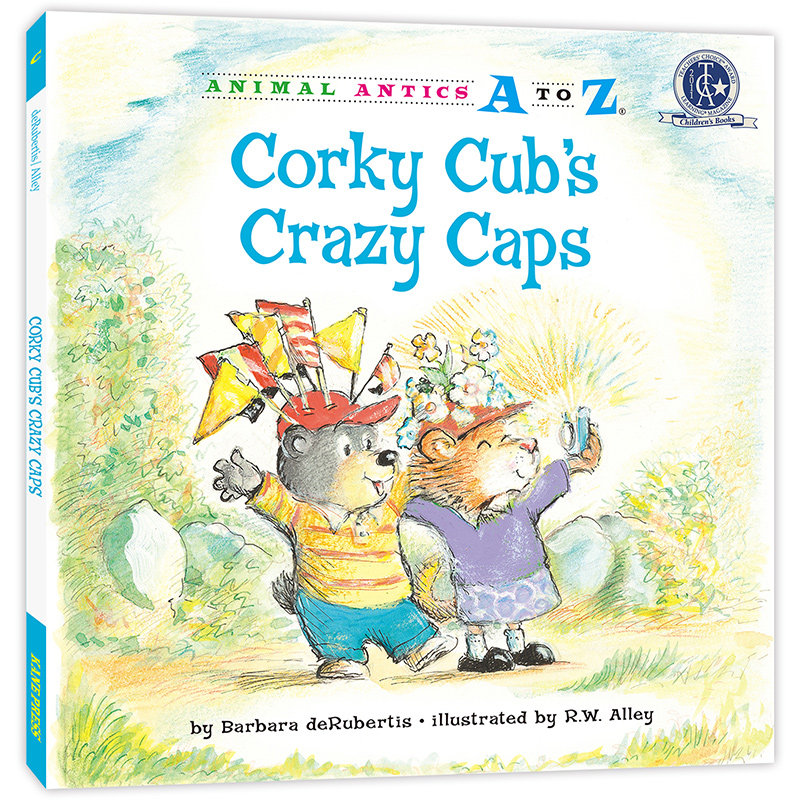 （精装）幼儿园里的26个开心果：疯狂帽子乐园 Animal Antics A to Z : Corky Cub's Crazy Caps认字母 学单词 练表达 正版