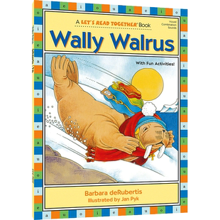 自然拼读一起学：海象沃利（元音组合ai、au、aw）Let‘s Read Together: Wally Walrus提高口语能力 阅读理解能力 增加词汇量正版