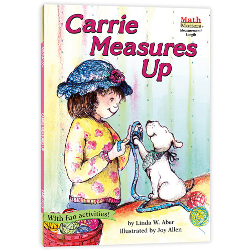 数学帮帮忙：卡丽来测量 Math Matters: Carrie Measures Up美国原版 小学数学启蒙 数学基础 数学故事 科普 好品德好习惯正版