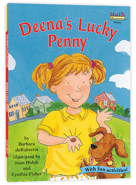数学帮帮忙：迪娜的幸运币 Math Matters: Deena‘s Lucky Penny美国原版 英语数学启蒙数学基础、故事 科普 好品德好习惯正版