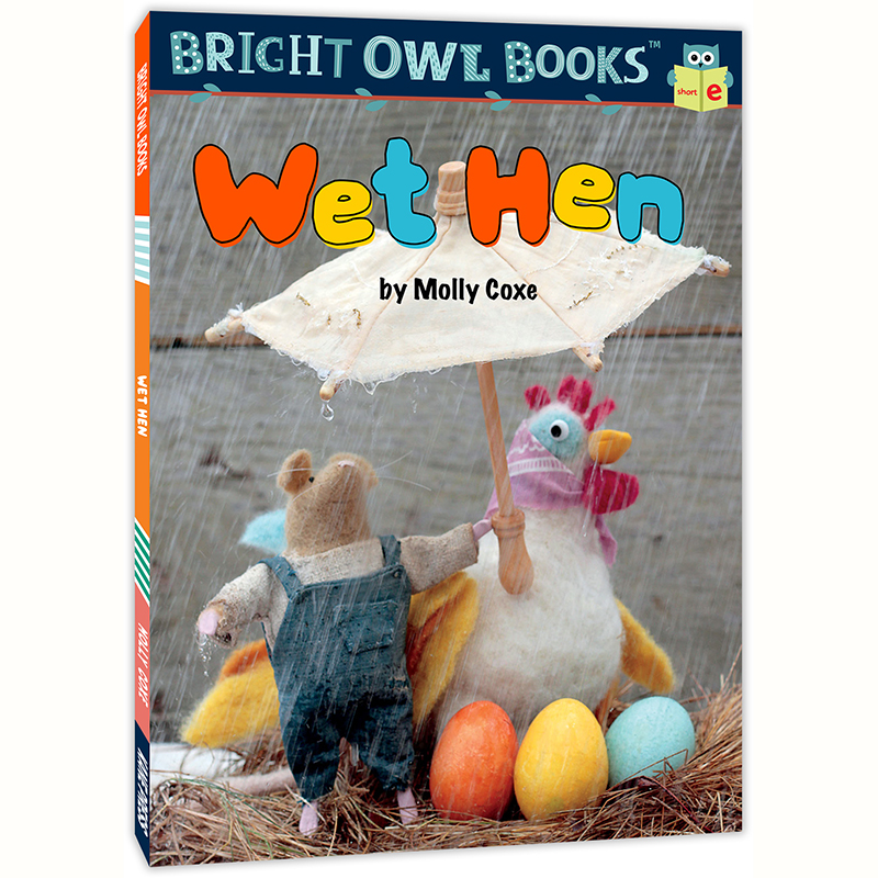 猫头鹰自然拼读：湿漉漉的鸡妈妈（短元音e）Bright Owl Books: Wet Hen美国原版基础元音提高口语能力增加词汇量英语启蒙正版-封面