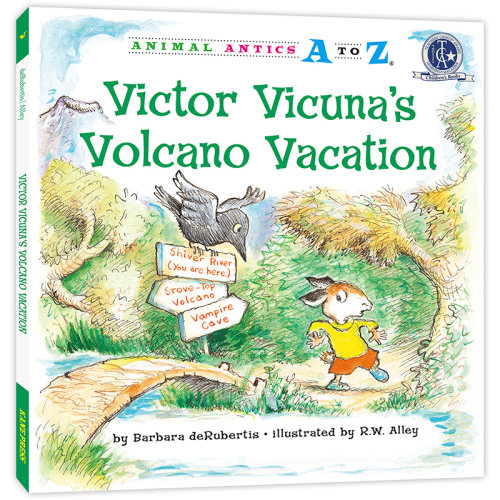 （精装）幼儿园里的26个开心果：火山度假日 Animal Antics A to Z : Victor Vicuna`s Volcano Vacation认字母 学单词 练表达正版