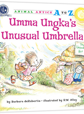 幼儿园里的26个开心果：美丽的超级伞 Animal Antics A to Z : Umma Ungka`s Unusual Umbrella 认字母、学单词、练表达 正版