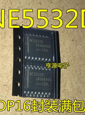 NE5532 NE5532D NE5521D  贴片/SOP-16 宽体7.2MM  全新热卖