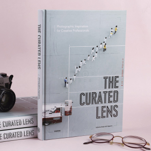生活中 摄影 光影布景技术 Curated 摄影写真相册作品图集书籍 构图 Lens 摄影创意 The 从摄影中获得创意灵感