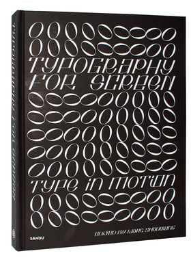 Typography for Screen 屏幕上的字体设计 创意艺术字体图形设计 动态影像网页设计概念字体设计素材教程书籍