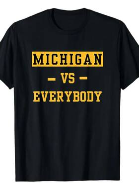 Michigan Vs Eeverything Tee Men Women Everybody T-Shirt Humo