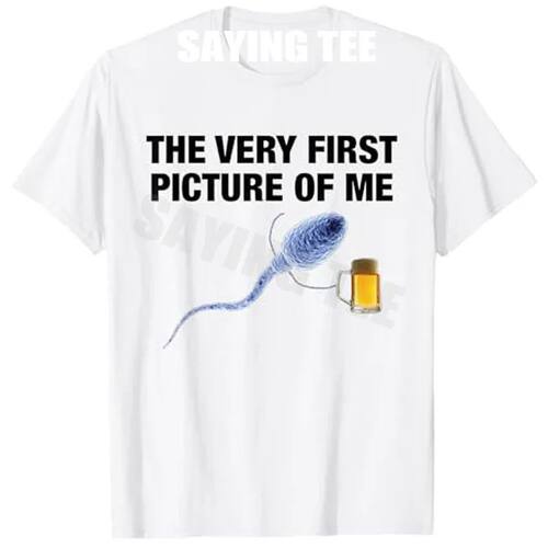 The Very First Picture of Me Funny Sperm Holding Beer Drink