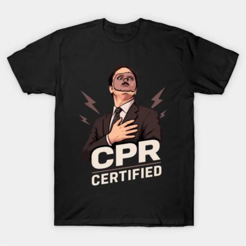 Dwight Schrute Cpr Certified Funny The Office Meme T-shirt F
