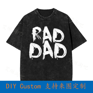 Rad Dad Statements Sayings Vintage Oversized T-Shirt P1W9