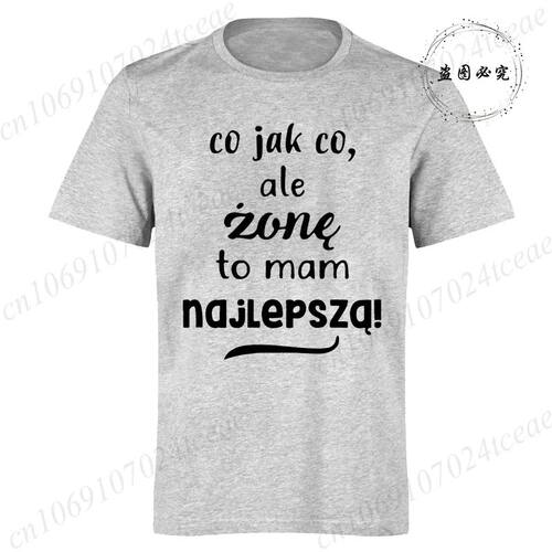 Men's T-Shirt Tak Czy Inaczej, Moja ?ona Jest Najlepsza Prin