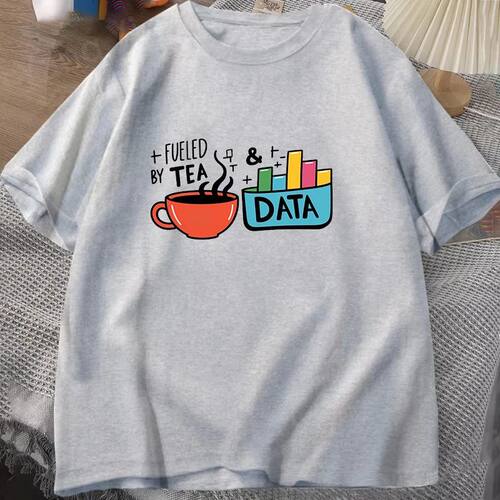 FUELED BY TEA Letter Printing T-shirt Women Men Fashion Shor