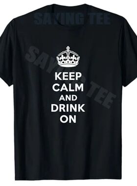Keep Calm and Drink on Alcohol Bar Party Pub Funny T-Shirt Y