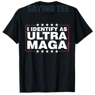 I Identify As Ultra Maga Apparel T-Shirt Men's Fashion Y2k L
