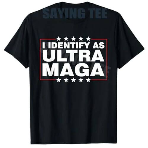 I Identify As Ultra Maga Apparel T-Shirt Men's Fashion Y2k L