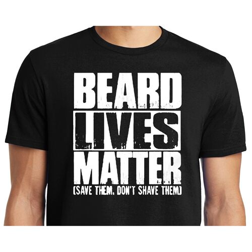 Beard Lives Matter Printing T-shirt Women Men Tee Round Neck