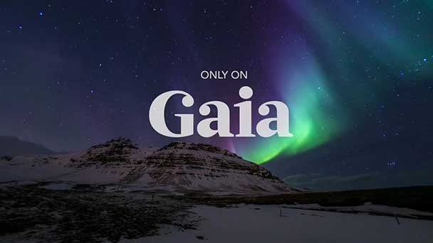 Gaia会员Streaming Consciousness Gaia.com Premium Account-封面
