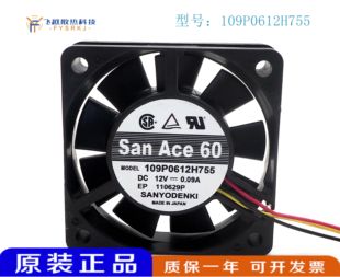 109P0612H755 原装三洋 6015 12V 0.09A 6CM 3线轴流风机散热风扇
