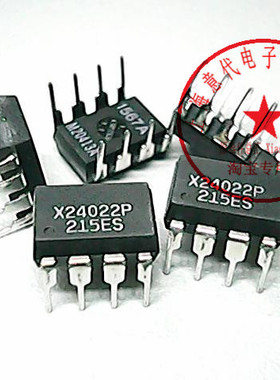 X24022P   XICOR   DIP-8【正品散新】赛格市场G332室实体店 现货