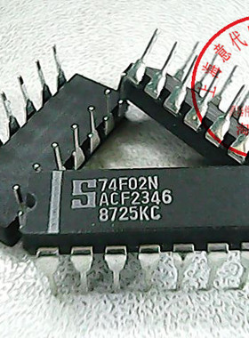 74F02N  大S  74LS02〖正品原装〗赛格市场G332室实体店 现货