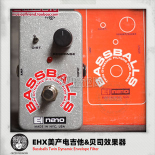 EHX NANO BASS BALLS 贝司滤波 失真单块专业效果器行货