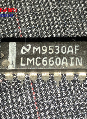LMC660AIN进口现货，集成电路IC 批量供应
