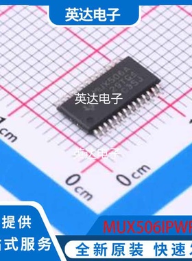 MUX506IPWR 原装正品 TSSOP-28-175mil