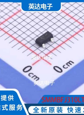 SMMBFJ310LT1G SOT-23 原装正品