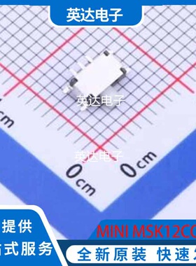 MINI MSK12CO2 原装正品 SMD