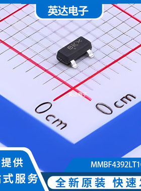 MMBF4392LT1G 原装正品 SOT-23