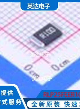 RLP25FEER100 2512 原装正品