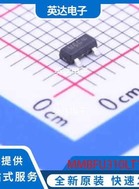 MMBFU310LT1G 原装正品 SOT-23