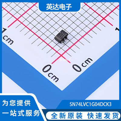 SN74LVC1G04DCK3 原装正品 SC-70-5