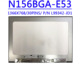 背折液晶屏幕 1366X768 E53 N156BGA 30针 15.6寸 60HZ EDP