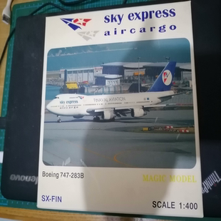 Sky Express Cargo波音747-283B飞机模型，1:400比例，全新未拆