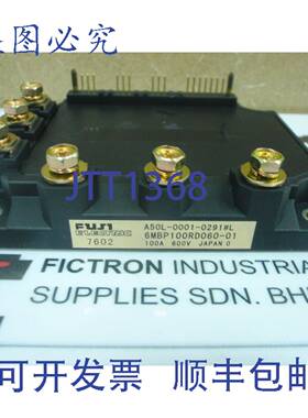 原装供应6MBP100RD060-01 模块 6MBP100RD-060-01 A50L-0001-0291