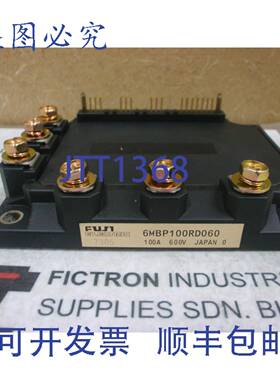 原装供应6MBP100RD060 模块 6MBP100RD-060 A50L-0001-0291