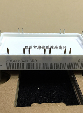 全新原装DDB6U134N12RR DDB6U134N16RR DD260N16K