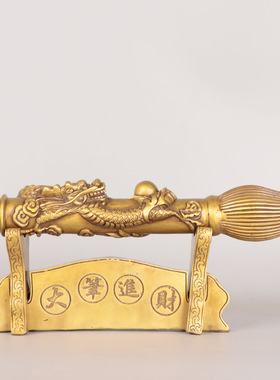 家居金属工艺品摆件 铜大笔发财 铜龙笔 大笔进财