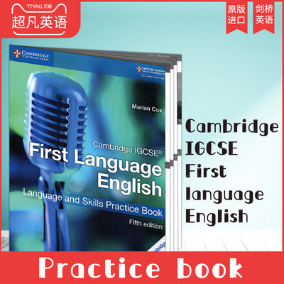 剑桥大学Cambridge IGCSE®First Language English Language and Skills Practice Book 剑桥IGCSE英语第一语言教科书第五版高教书